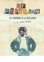 Papillon ou l'itinéraire de la désillusion